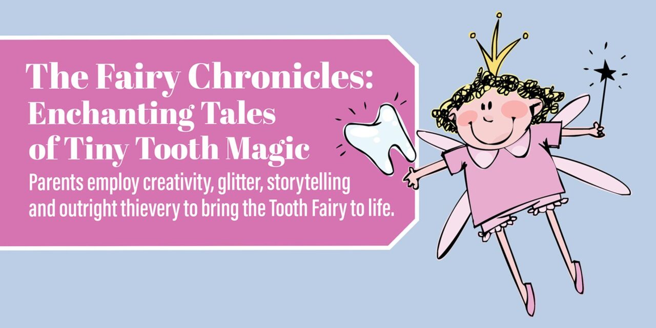 The Fairy Chronicles: Enchanting Tales of Tiny Tooth Magic